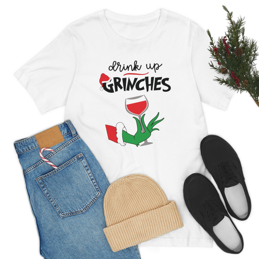 Drink up Grinches-Unisex Jersey Short Sleeve Tee