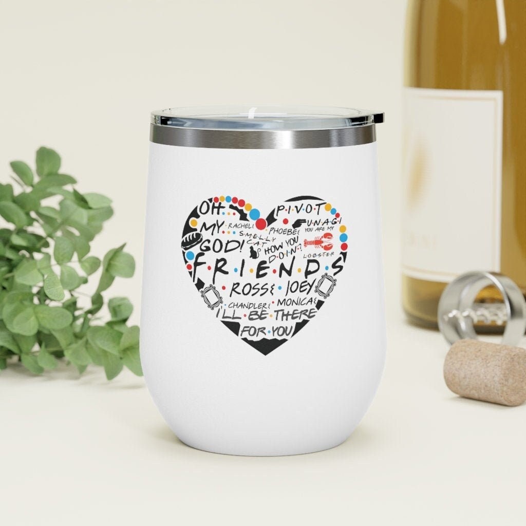 Custom Friends 12oz Insulated Wine Tumbler – Fun and Fabulous Clothing  Boutique